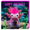 Fluff - Happy Birthday Axolotl